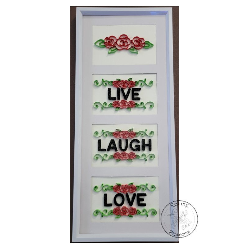 quilled live laugh love by rolling blossoms quilled live laugh love by rolling blossoms